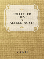 Collected Poems of Alfred Noyes - Vol. II - Drake, the Enchanted Island, New Poems