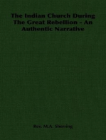 The Indian Church During The Great Rebellion - An Authentic Narrative