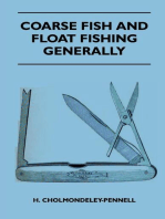 Coarse Fish and Float Fishing Generally
