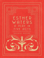 Esther Waters - A Play in Five Acts