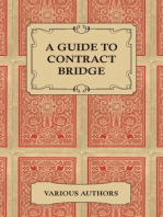 A Guide to Contract Bridge - A Collection of Historical Books and Articles on the Rules and Tactics of Contract Bridge
