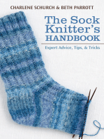 The Sock Knitter's Handbook: Expert Advice, Tips, and Tricks