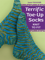 Terrific Toe-Up Socks: Knit to Fit