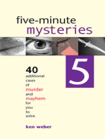 Five-minute Mysteries 5: 40 Additional Cases of Murder and Mayhem for You to Solve