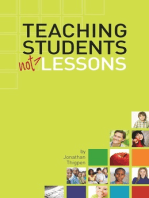 Teaching Students Not Lessons