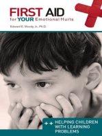 First Aid for Your Emotional Hurts: Helping Children with Learning Problems: Helping Children with Learning Problems