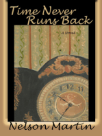 Time Never Runs Back: A Novel