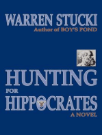Hunting for Hippocrates: A Novel