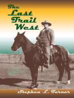 The Last Trail West: A Western Quest Series Novel