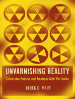 Unvarnishing Reality: Subversive Russian and American Cold War Satire