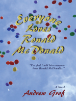 Everyone Loves Ronald McDonald: A Novel