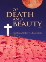 Of Death and Beauty: A Novel
