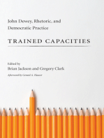 Trained Capacities: John Dewey, Rhetoric, and Democratic Practice