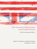 Tory Insurgents: The Loyalist Perception and Other Essays