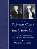 The Supreme Court in the Early Republic: The Chief Justiceships of John Jay and Oliver Ellsworth