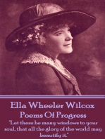 Poems Of Progress: "Let there be many windows to your soul, that all the glory of the world may beautify it."