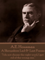 A Shropshire Lad & Last Poems: “I do not choose the right word, I get rid of the wrong one.”