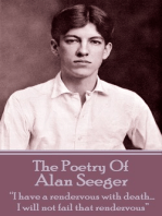 The Poetry Of Alan Seeger: “I have a rendezvous with death... I will not fail that rendezvous”