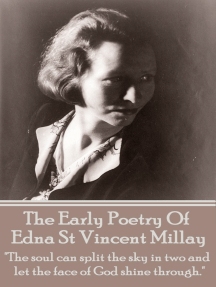 The Early Poetry Of Edna St Vincent Millay by Edna St Vincent Millay ...