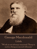 Lilith: “Work is not always required. There is such a thing as sacred idleness.”