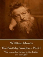 The Earthly Paradise - Part 1: "The reward of labour is life. Is that not enough?"