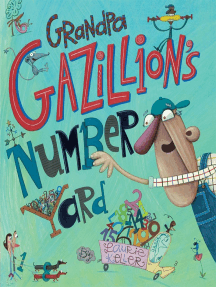 Grandpa Gazillion's Number Yard