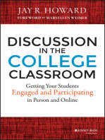 Discussion in the College Classroom: Getting Your Students Engaged and Participating in Person and Online