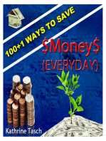 100+1 Ways To Save Money (Everyday)