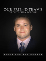 Our Friend Travis