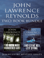 John Lawrence Reynolds 2-Book Bundle: Man Who Murdered God & And Leave Her Lay Dying
