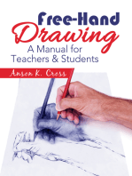 Free-Hand Drawing: "A Manual for Teachers & Students"