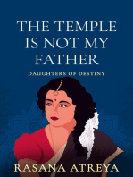 The Temple Is Not My Father: Daughters Of Destiny