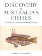 Discovery of Australia's Fishes: A History of Australian Ichthyology to 1930