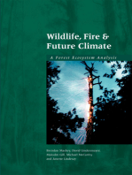 Wildlife, Fire and Future Climate: A Forest Ecosystem Analysis