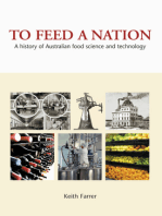 To Feed A Nation: A History of Australian Food Science and Technology