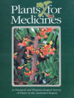 Plants for Medicines: A Chemical and Pharmacological Survey of Plants in the Australian Region
