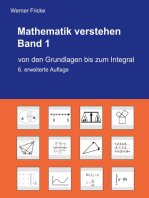 Mathematik verstehen Band 1: Von den Grundlagen bis zum Integral