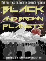 Black and Brown Planets: The Politics of Race in Science Fiction