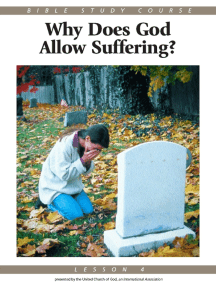 Bible Study Course Lesson 4: Why Does God Allow Suffering?