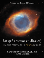 Por qué creemos en dios(es): Una guía concisa de la ciencia de la fe