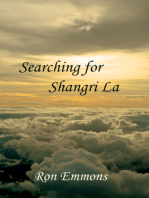 Searching for Shangri La