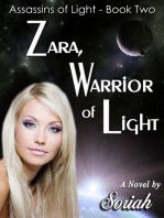 Zara, Warrior of Light