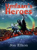 Umfaan's Heroes