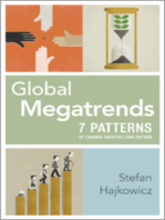 Global Megatrends: Seven Patterns of Change Shaping Our Future