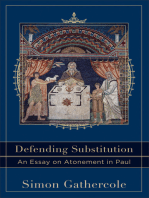 Defending Substitution (Acadia Studies in Bible and Theology): An Essay on Atonement in Paul