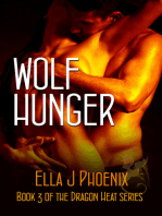 Wolf Hunger (Book 3 of the Dragon Heat series)