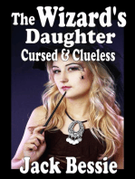 The Wizard's Daughter: Cursed & Clueless