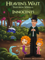 Innocents, Heaven's Wait! Tales from Vowella, Book 2