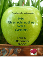 My Grandmother Was Green