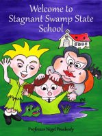 Welcome to Stagnant Swamp State School